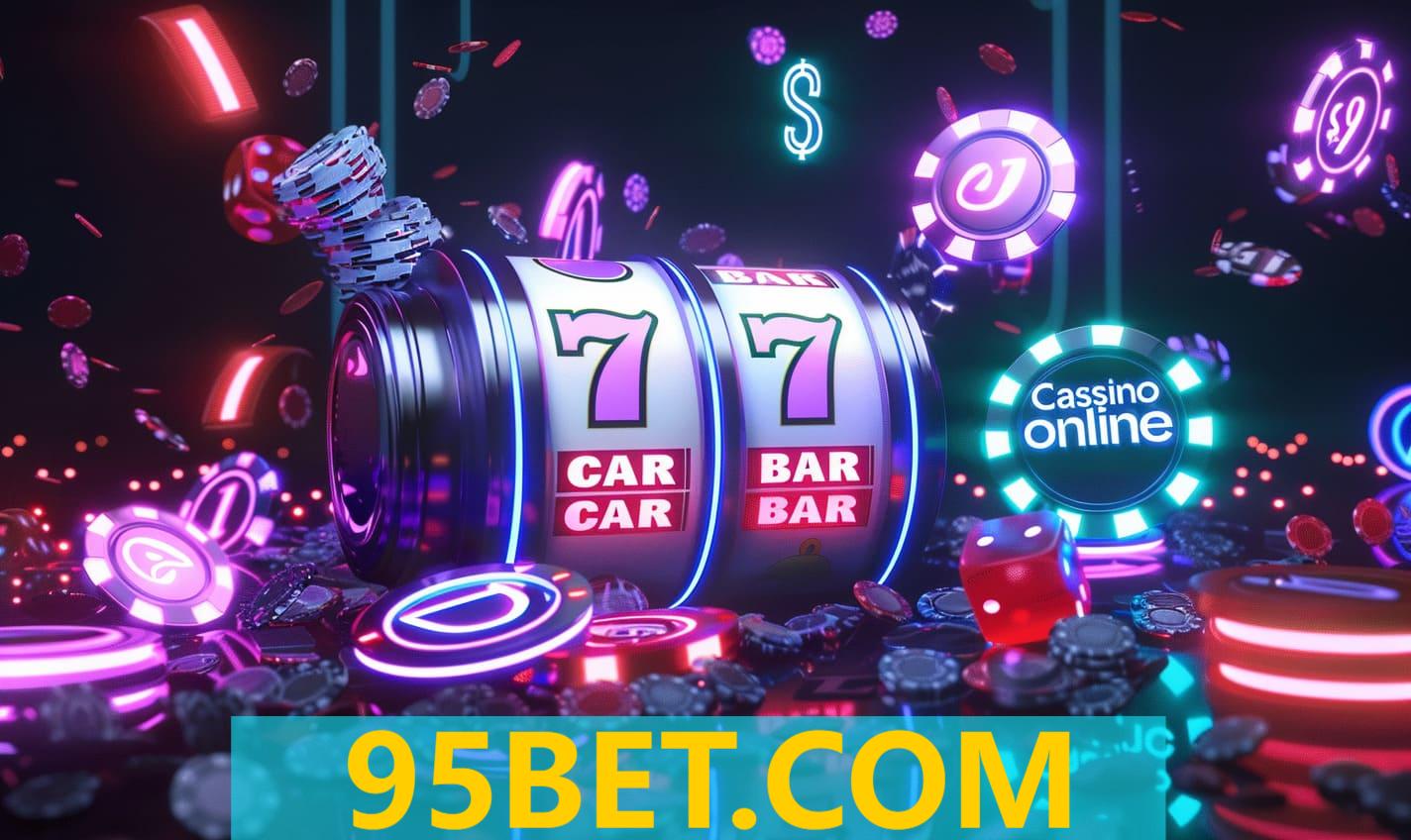 Slots 95BET.COM com Bônus